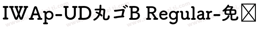IWAp-UD丸ゴB Regular字体转换